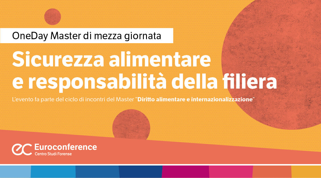 Immagine Sicurezza alimentare e responsabilità della filiera | Euroconference
